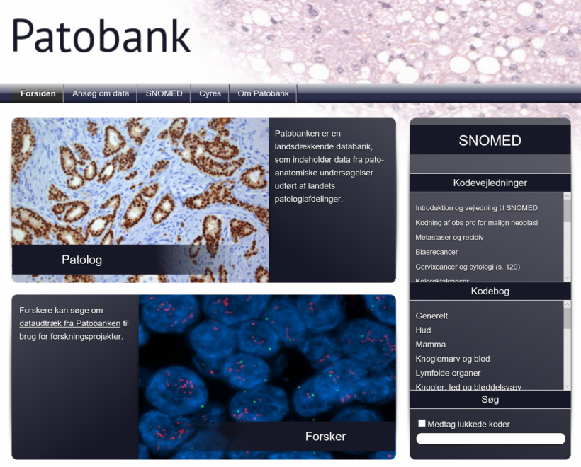 Patobank is the national pathology database, which includes all pathology...